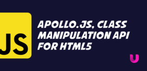 Apollo.js, standalone class manipulation API for HTML5 and legacy DOM