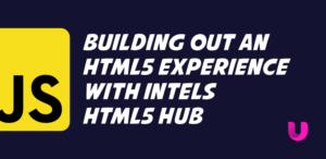 Building out an HTML5 experience with Intels HTML5 Hub, for Rolling Stone magazine