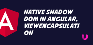 Emulated or Native Shadow DOM in Angular 2 with ViewEncapsulation