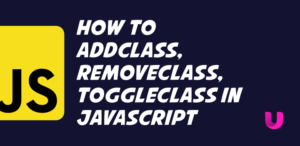 JavaScript hasclass addclass removeclass toggleclass