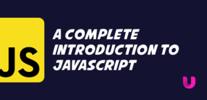 A Complete Introduction to JavaScript